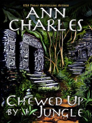 cover image of Chewed Up by the Jungle